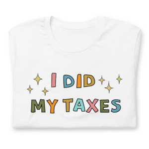 prickly sister i did my taxes t shirt